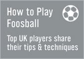 How to Play Foosball