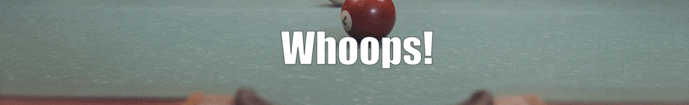 Whoops! Not sure what happened there