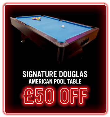 Signature Douglas Pool Table - £50 Off - Black Friday Deal Week