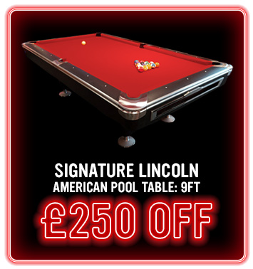 Signature Lincoln 9ft - £250 off - Black Friday Week Deals