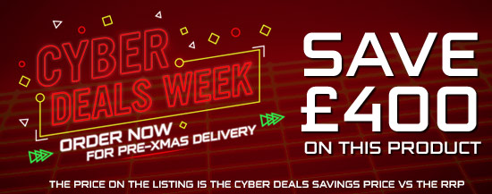 Cyber Deals Week - Save £400