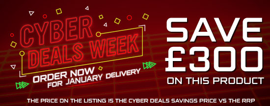 Cyber Deals Week - Save £300